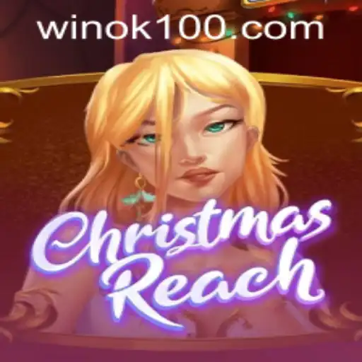 ChristmasReach: A Festive Adventure with ok100 PH Login